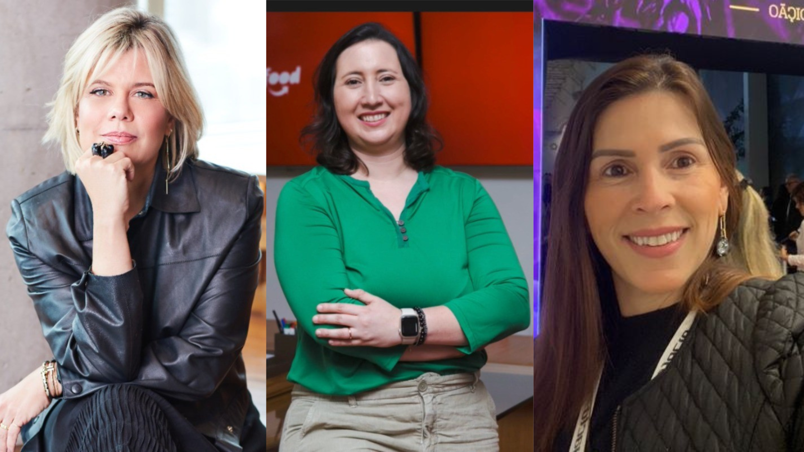 Renata Bokel da WMcCann, Daniela Zylberkan do Ifood e Lisiane Campos da Piracanjuba.